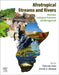 Afrotropical Streams and Rivers: Structure, Ecological Processes and Management by Tatenda Dalu