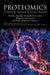 Proteomics: A Promising Approach for Cancer Research: Proteome Signaling Dysregulation in Cancer, Therapeutic Interventions, and Future Perspectives by Muneeb U. Rehman