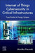 Internet of Things Cybersecurity in Critical Infrastructures: Case Studies in Energy Systems by Monika Freunek