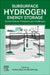 Subsurface Hydrogen Energy Storage: Current Status, Prospects, and Challenges by Achinta Bera