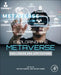 Exploring the Metaverse: Challenges and Applications by Deepika Koundal