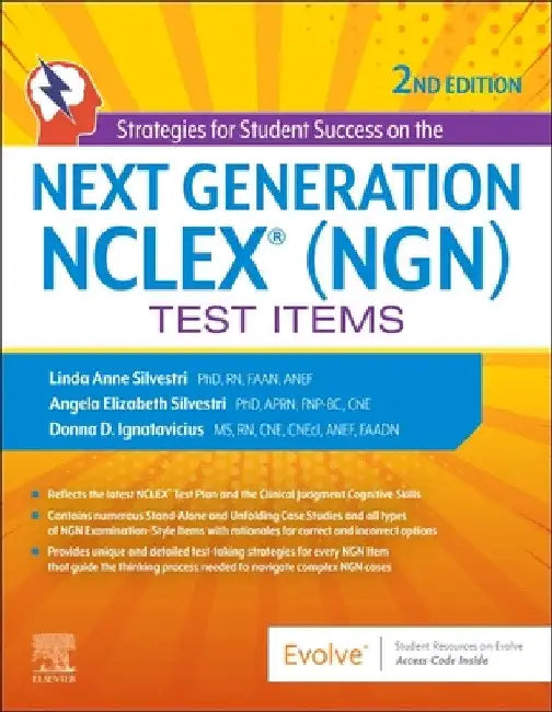 Strategies for Student Success on the Next Generation Nclex(r) (Ngn) Test Items by Linda Anne Silvestri
