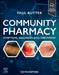 Community Pharmacy: Symptoms, Diagnosis and Treatment: Symptoms, Diagnosis and Treatment by Paul Rutter