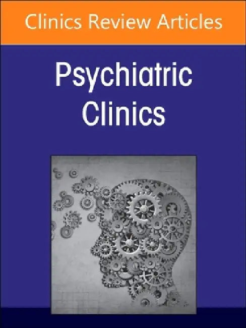 Sleep Disorders in Children and Adolescents, an Issue of Psychiatric Clinics of North America: Volume 47-1 by Argelinda Baroni