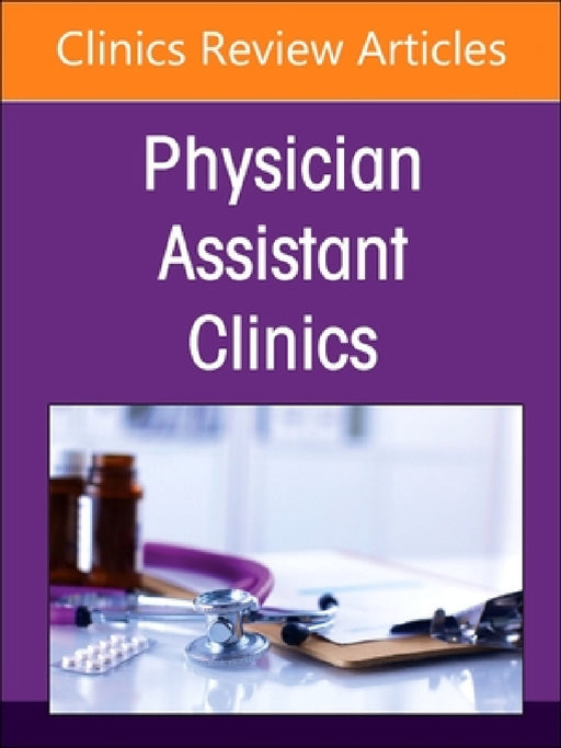Cardiology, an Issue of Physician Assistant Clinics: Volume 10-2 by Sondra Depalma