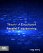 Theory of Structured Parallel  Programming by Yong Wang