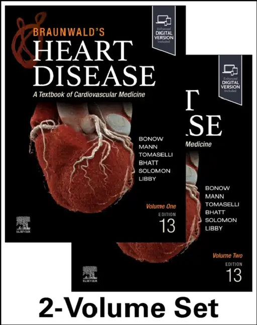 Braunwald's Heart Disease, 2 Vol Set: A Textbook of Cardiovascular Medicine by Robert O. (EDT)/ Mann, Douglas L. (EDT)/ Tomaselli, Gordon F. (EDT)/ Bhatt, Deepak L. (EDT)/ Solomon, Scott D. (EDT) Bonow