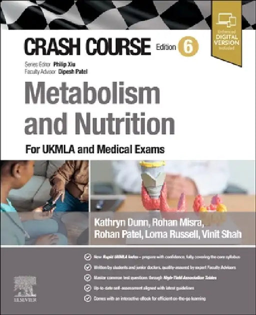 Crash Course Metabolism and Nutrition: For the MLA and Medical Exams by Kathryn Dunn, Rohan Misra, Rohan Patel