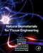 Natural Biomaterials for Tissue  Engineering by Naveen Kumar