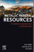 Metallic Mineral Resources: The Critical Components for a Sustainable Earth by Daniel Müller