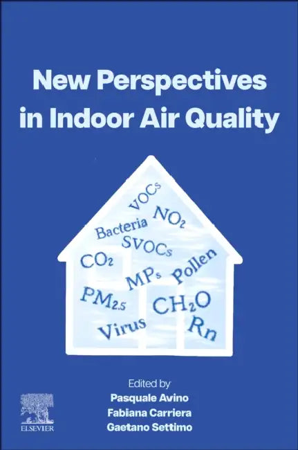 New Perspectives in Indoor Air Quality by Pasquale Avino