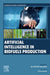 Artificial Intelligence in Biofuels Production by El-Sayed Salama