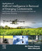 Applications of Artificial Intelligence in Removal of Emerging Contaminants: Sustainable Approach for Environmental Clean-Up and Circular Economy by Mika Sillanpää