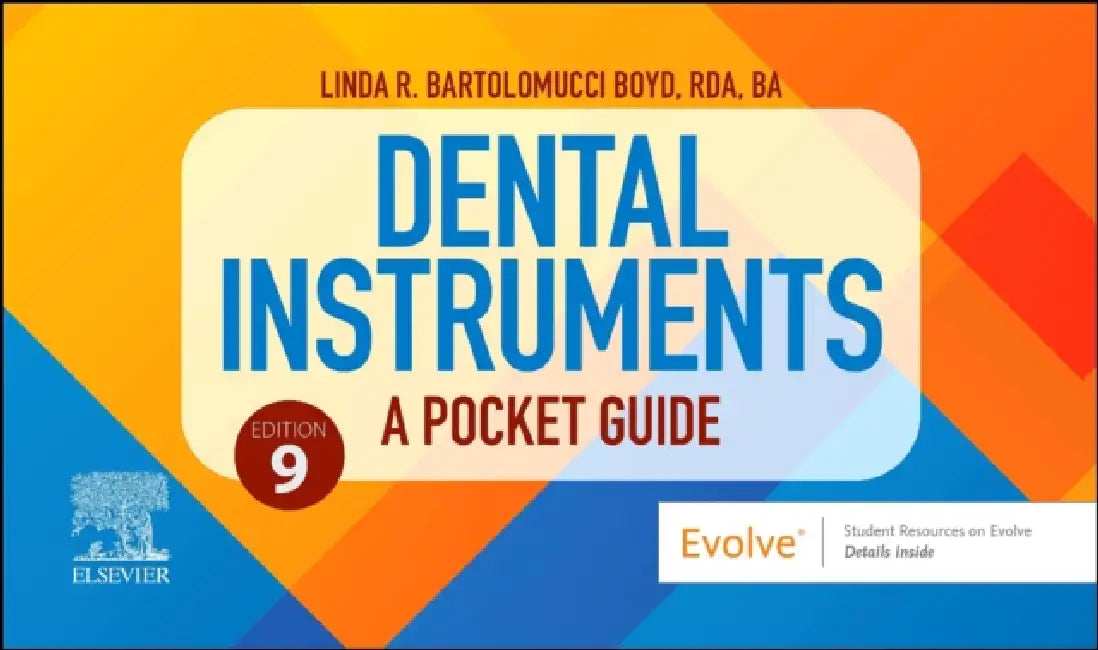 Dental Instruments: A Pocket Guide: A Pocket Guide by Linda Bartolomucci Boyd