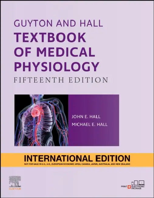 Guyton And Hall Textbook Of Medical Physiology by John E. Hall