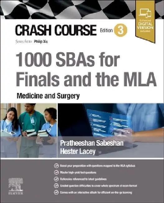 Crash Course 1000 Sbas for Finals and the MLA - Medicine and Surgery by Pratheeshan Sabeshan