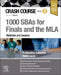 Crash Course 1000 Sbas for Finals and the MLA - Medicine and Surgery by Pratheeshan Sabeshan
