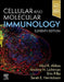 Cellular and Molecular Immunology by Abul K. Abbas