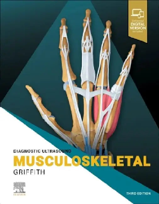 Diagnostic Ultrasound: Musculoskeletal by James F. Griffith