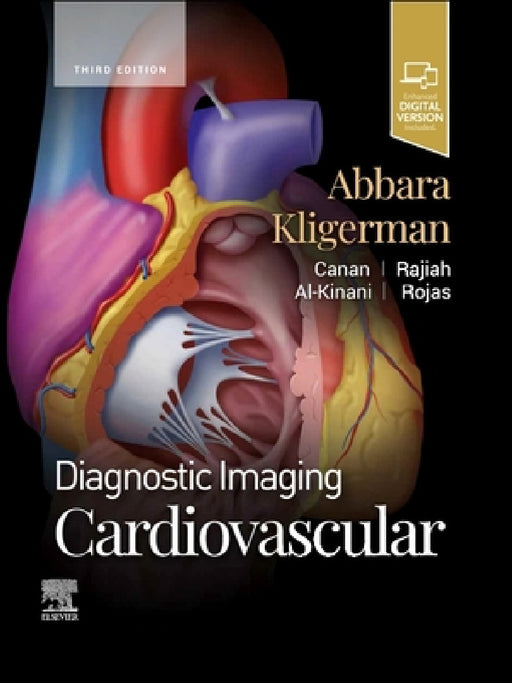 Diagnostic Imaging: Cardiovascular by Suhny Abbara, Seth Kligerman