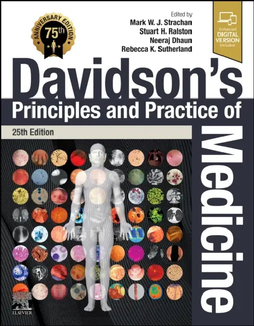 Davidson's Principles and Practice of Medicine by Mark W. J. Strachan, Stuart H. Ralston, Neeraj Dhaun