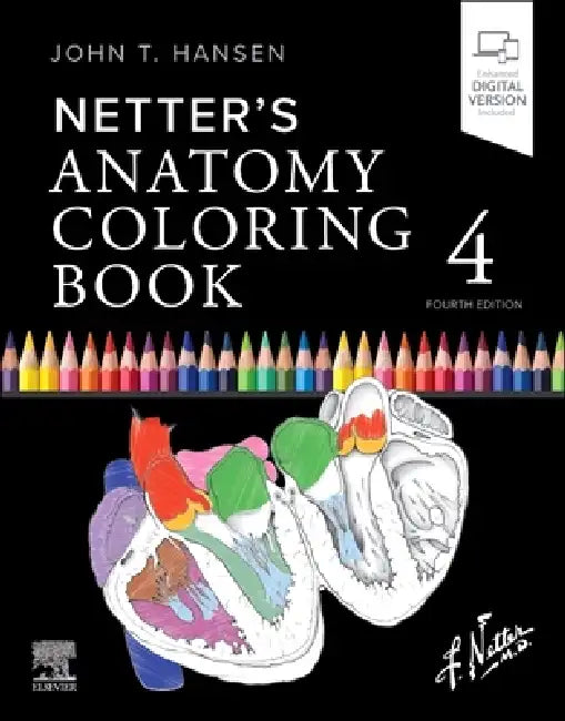 Netter's Anatomy Coloring Book by John T. Hansen