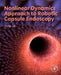 Nonlinear Dynamics Approach to Robotic Capsule Endoscopy by Yang Liu, Caishan Liu, Shyam Prasad
