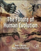 The Future of Human Evolution by Rene J. Herrera