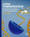 mRNA Therapeutics: Foundations, Innovations, and Clinical Applications by Anya Hillery
