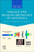 Damage and Healing Mechanics of Materials: Metals and Metal Matrix Composites by George Z. Voyiadjis