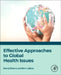 Effective Approaches to Global Health Issues by Manoj Sharma