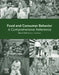 Food and Consumer Behavior: A Comprehensive Reference by Giles Chapman
