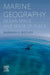 Marine Geography: Ocean Space and Sense of Place by Barbara Bischof