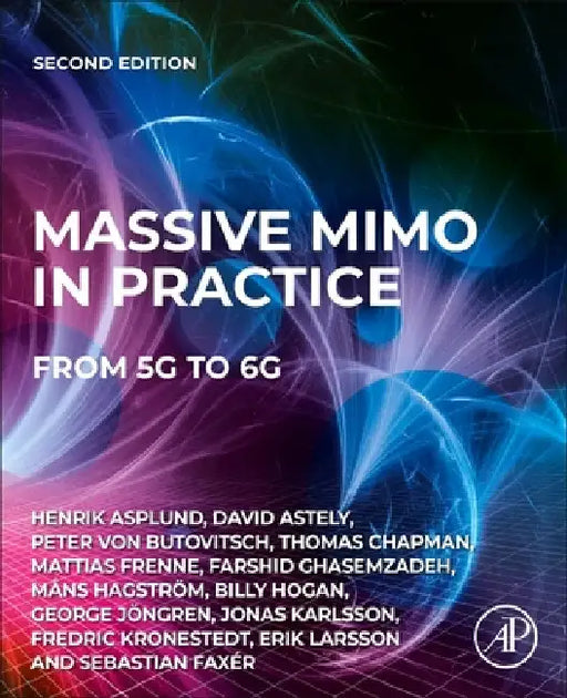 Massive Mimo in Practice: From 5g to 6g by Henrik Asplund