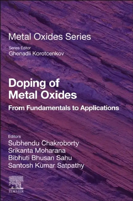 Doping of Metal Oxides: From Fundamentals to Applications by Subhendu Chakroborty