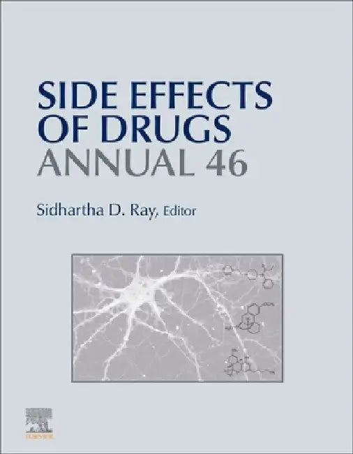 Side Effects of Drugs Annual by Sidhartha D. Ray