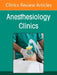 Cardiothoracic Anesthesia and Critical Care, an Issue of Anethesiology Clinics: Volume 43-2 by Karsten Bartels
