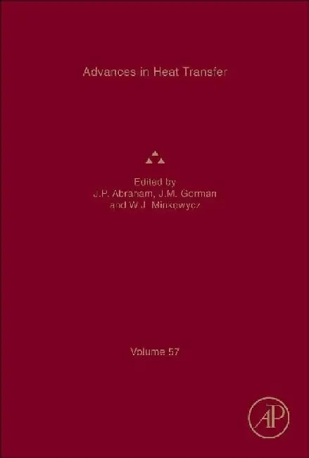 Advances in Heat Transfer by John Patrick Abraham