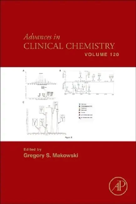 Advances in Clinical Chemistry by Gregory S. Makowski