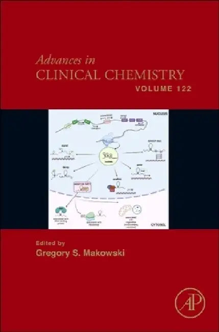 Advances in Clinical Chemistry by Gregory S. Makowski