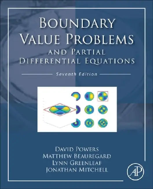 Boundary Value Problems and Partial Differential Equations by David L. Powers, Matthew A. Beauregard, Lynn Greenleaf
