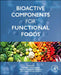 Bioactive Components for Functional Foods by Celestino Santos-Buelga