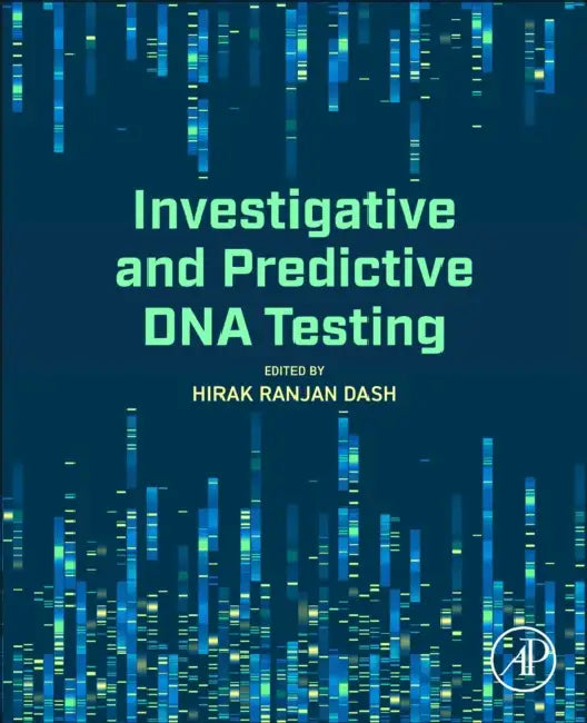 Investigative and Predictive DNA by Hirak Ranjan Dash