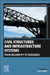 Civil Structures and Infrastructure Systems: From Reliability to Resilience by Cao Wang