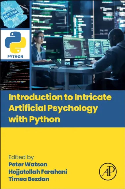 Introduction to Intricate Artificial Psychology with Python by Peter Watson