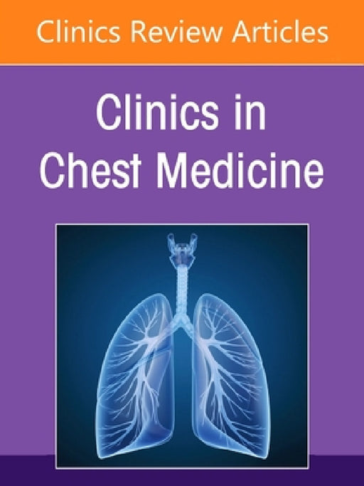 Pulmonary Function Testing, an Issue of Clinics in Chest Medicine: Volume 46-3 by Teal S. Hallstrand, David A. Kaminsky