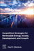 Geopolitical Strategies for Renewable Energy Access, Development, and Growth by Paul C. Okonkwo