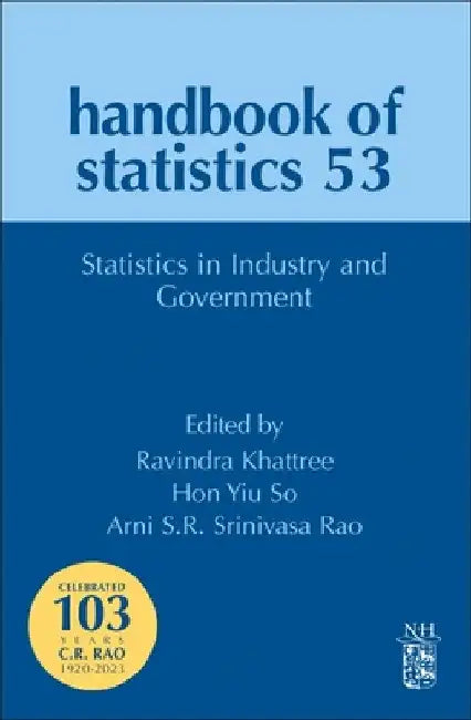 Statistics in Industry and Government: Volume 53 by Ravindra Khattree