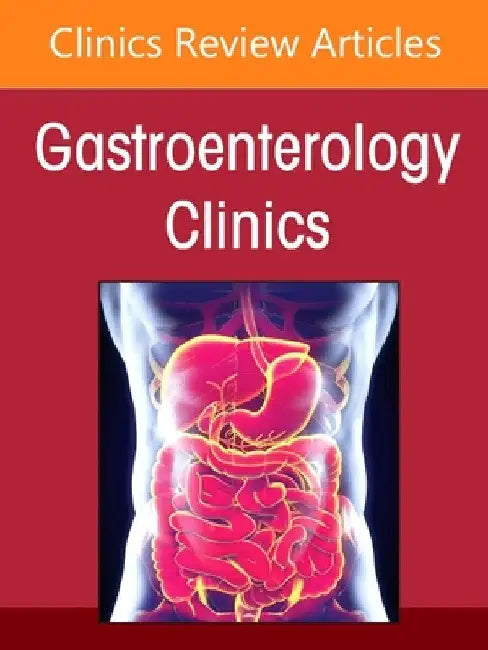 The Microbiome, an Issue of Gastroenterology Clinics of North America: Volume 54-2 by R. Balfour Sartor