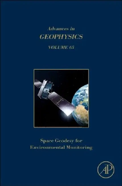 Space Geodesy for Environmental Monitoring by Cedric Schmelzbach
